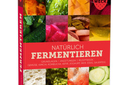 Weck Fermentierbuch Natürlich Fermentieren